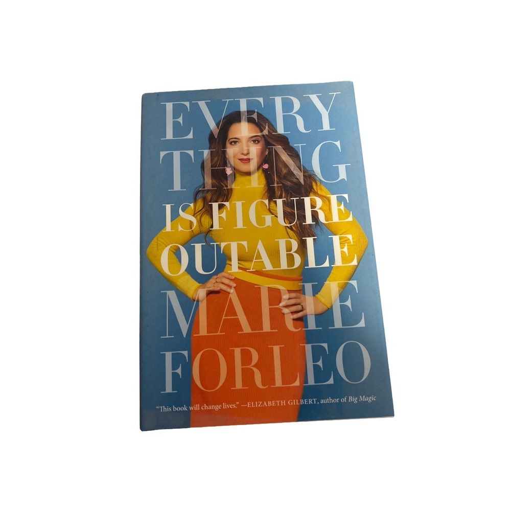 Everything Is Figureoutable -‎ hardcover, Marie Forleo, 9780525534990